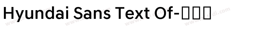Hyundai Sans Text Of字体转换